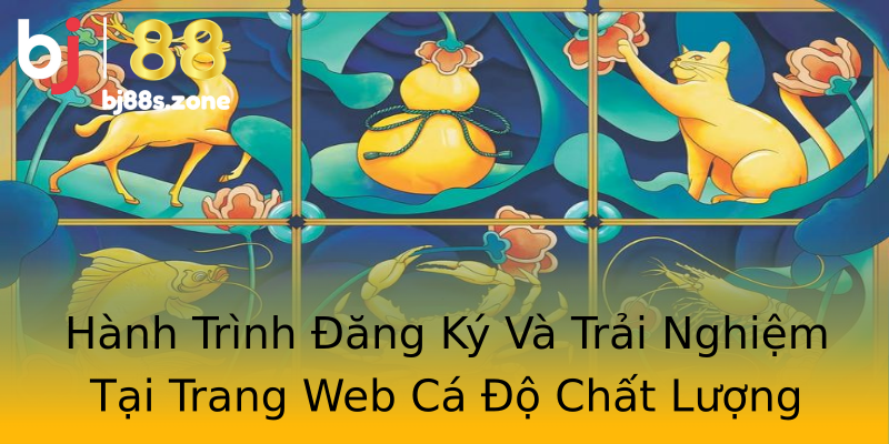 Hành Trình Đăng Ký Và Trải Nghiệm Tại Trang Web Cá Độ Chất Lượng Hành Trình Đăng Ký Và Trải Nghiệm Tại Trang Web Cá Độ Chất Lượng